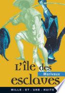 L'Ile des esclaves