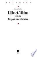 L'Ille-et-Vilaine, 1918-1958