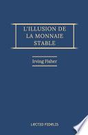 L'illusion de la monnaie stable