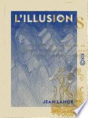 L'Illusion