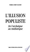 L'illusion populiste