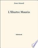 L'Illustre Maurin