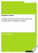 L'image de la fée au travers des contes de George Sand et Madame d'Aulnoy