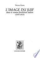 L'image du juif dans le roman feuilleton italien, 1870-1915