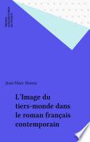 L'Image du tiers-monde dans le roman français contemporain
