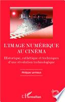 L'image numérique au cinéma