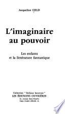 L'imaginaire au pouvoir