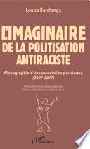 L'imaginaire de la politisation antiraciste