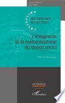 L'imaginaire et la métamorphose du travail social