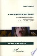 L'imagination malsaine
