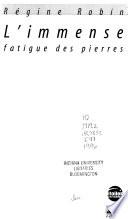 L'immense fatigue des pierres