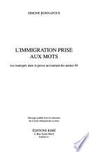 L'immigration prise aux mots