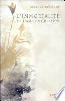 L'immortalité de l'âme en question