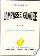 l'Impasse glacée