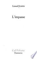 L'impasse