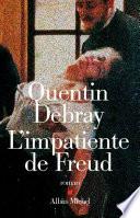 L'Impatiente de Freud