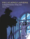 L'impertinence d'un été intégrale