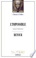 L'impossible retour