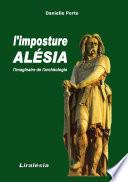 l'IMPOSTURE ALÉSIA