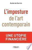 L'imposture de l'art contemporain