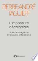L'imposture décoloniale