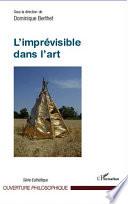 L'imprévisible dans l'art