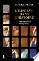 L'imprévu dans l'Histoire