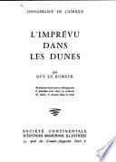 L'imprévu dans les dunes