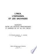 L'Inca, l'Espagnol et les sauvages