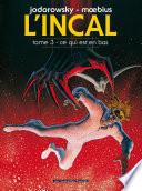 L'Incal T3 : Ce qui est en bas