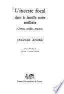 L'inceste focal dans la famille noire antillaise