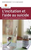 L'incitation et l'aide au suicide