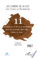 L'inclusion ou la fin de la discrimination pour les personnes handicapées : chimère ou réalité ?