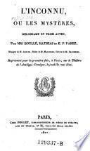 L'inconnu, ou les mysteres, melodrame en 3 actes
