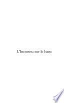 L'Inconnu sur le banc