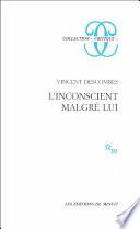 L'Inconscient malgré lui