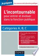 L'incontournable pour entrer et évoluer dans la fonction publique