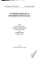 L'incrimination de la discrimination raciale