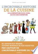 L'incroyable histoire de la cuisine