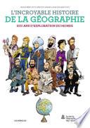 L'incroyable histoire de la géographie