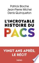 L'incroyable histoire du PACS