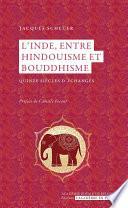 L'Inde, entre bouddhisme et hindouisme