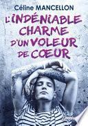 L'indéniable charme d'un voleur de cœur