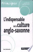 L'indispensable de la culture anglo-saxonne