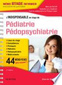 L'indispensable en stage de Pédiatrie - Pédopsychiatrie