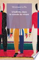 L'individu dans le monde du vivant