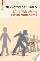 L'individualisme est un humanisme