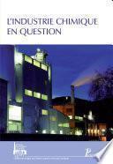 L'industrie chimique en question