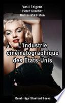 L'industrie cinématographique des États-Unis