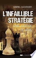 L'infaillible stratégie